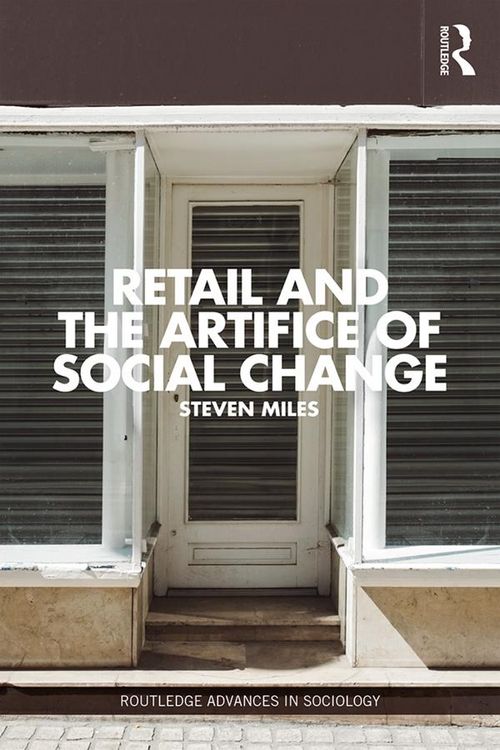 Produktbild: Retail and the Artifice of Social Change