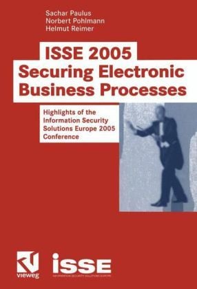 Produktbild: ISSE 2005 Securing Electronic Business Processes
