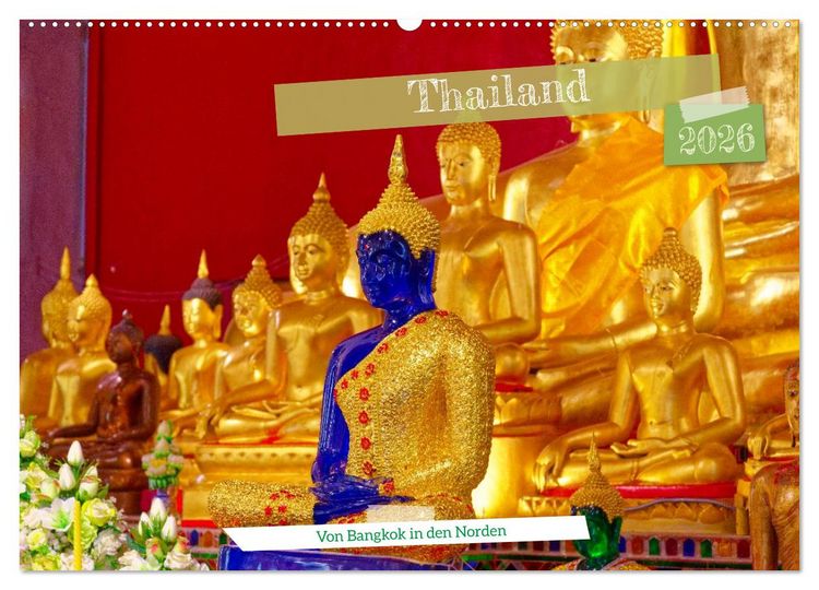 Produktbild: Thailand - Von Bangkok in den Norden (Wandkalender 2026 DIN A2 quer), CALVENDO Monatskalender