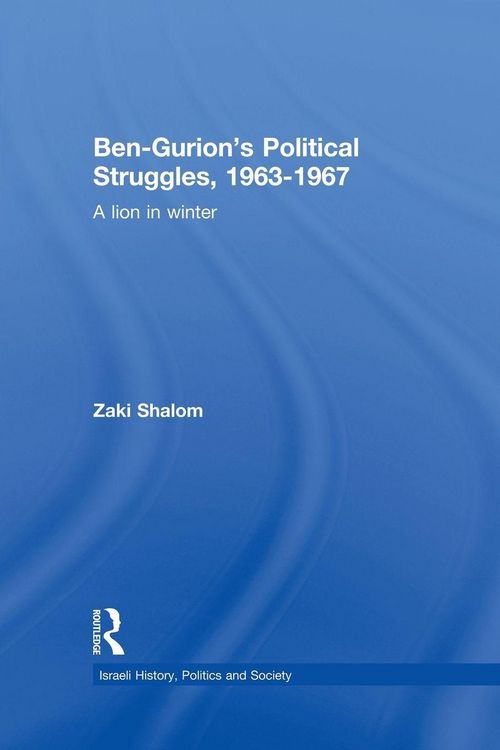 Produktbild: Ben-Gurion's Political Struggles, 1963-1967