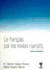 Produktbild: Guijarro Garc&iacute;a, R: Fran&ccedil;ais par les textes narratifs, nivea