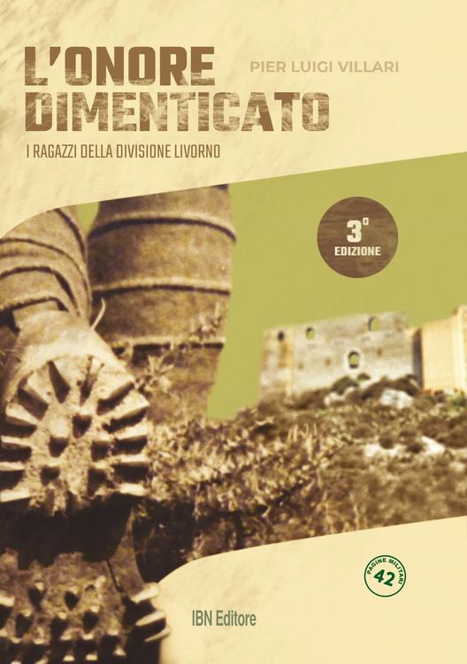 Produktbild: L' onore dimenticato. I ragazzi della divisione Livorno