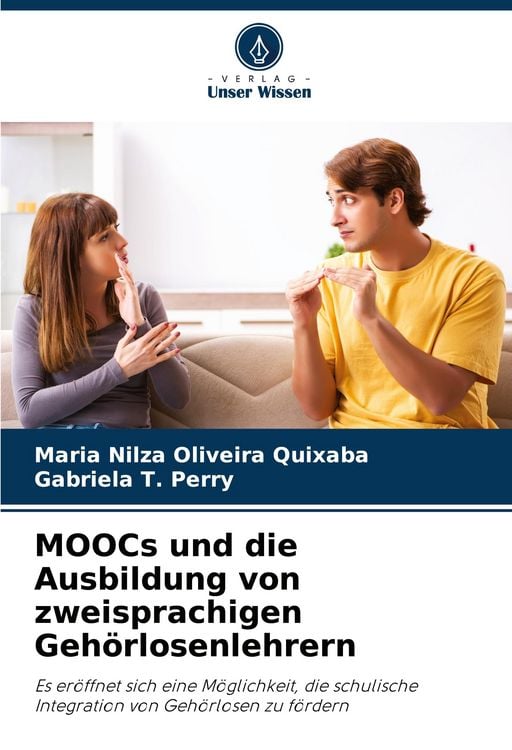 Produktbild: MOOCs und die Ausbildung von zweisprachigen Geh&ouml;rlosenlehrern