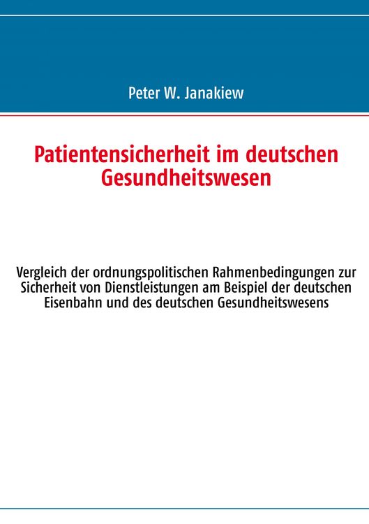 Produktbild: Patientensicherheit im deutschen Gesundheitswesen