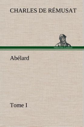 Produktbild: Ab&eacute;lard, Tome I