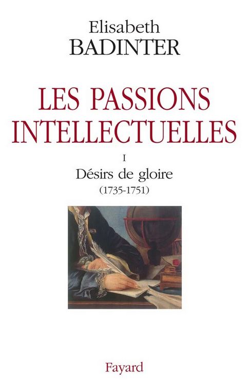 Produktbild: Les passions intellectuelles tome I