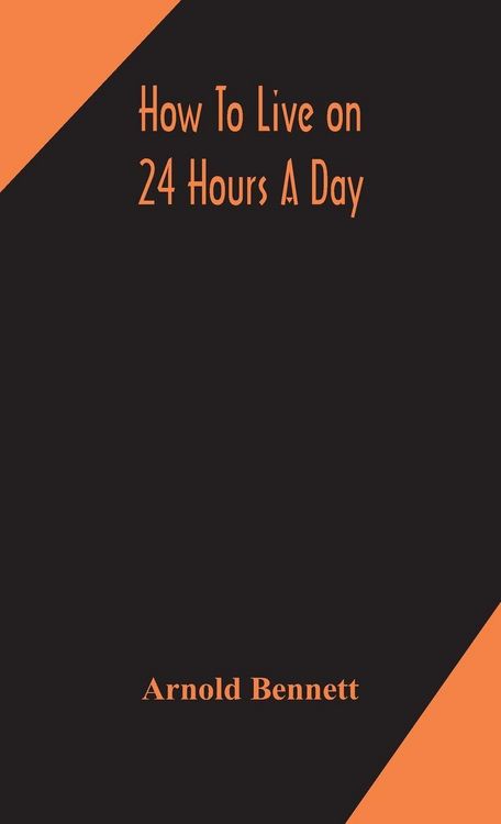 Produktbild: How To Live On 24 Hours A Day