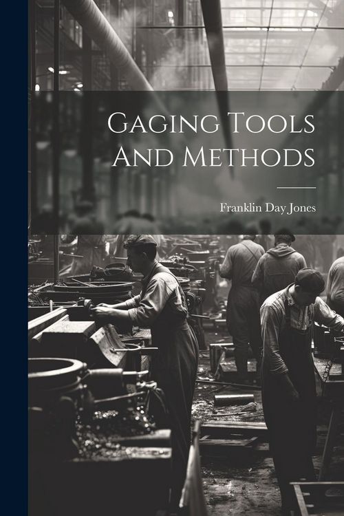 Produktbild: Gaging Tools And Methods