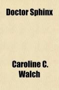 Produktbild: Doctor Sphinx; A Novel