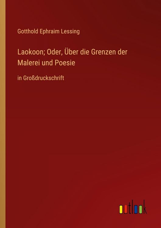 Produktbild: Laokoon; Oder, &Uuml;ber die Grenzen der Malerei und Poesie