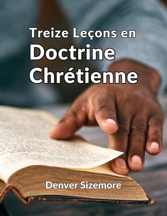 Produktbild: Treize Le&ccedil;ons en Doctrine Chr&eacute;tienne