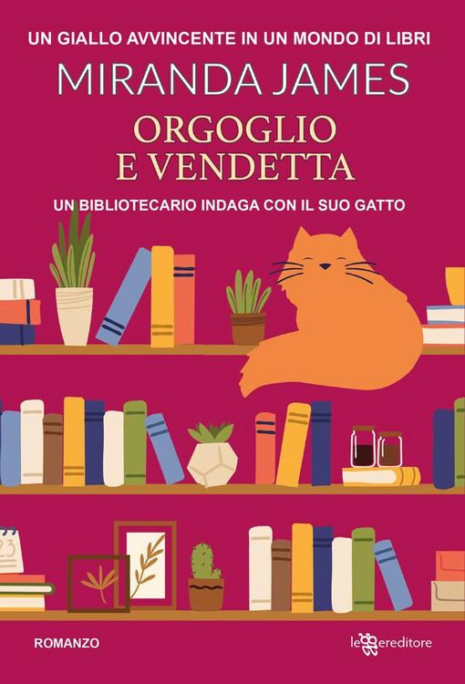 Produktbild: Orgoglio e vendetta - Il gatto tra gli scaffali vol. 4