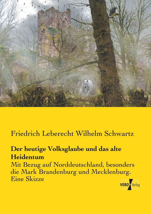 Produktbild: Der heutige Volksglaube und das alte Heidentum