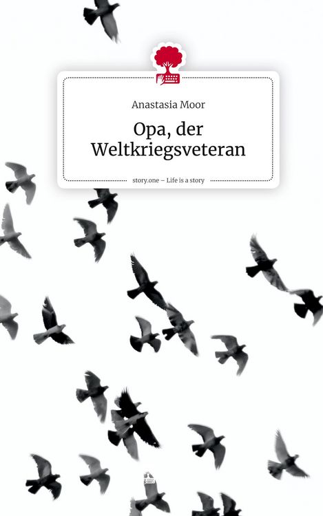 Produktbild: Opa, der Weltkriegsveteran. Life is a Story - story.one