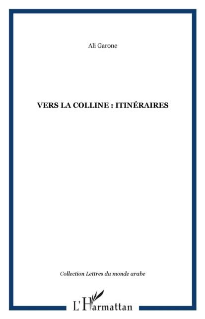 Produktbild: Vers la colline itineraire