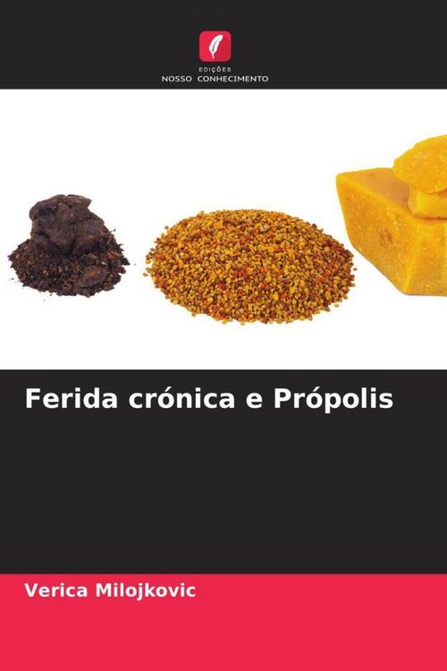 Produktbild: Ferida cr&oacute;nica e Pr&oacute;polis