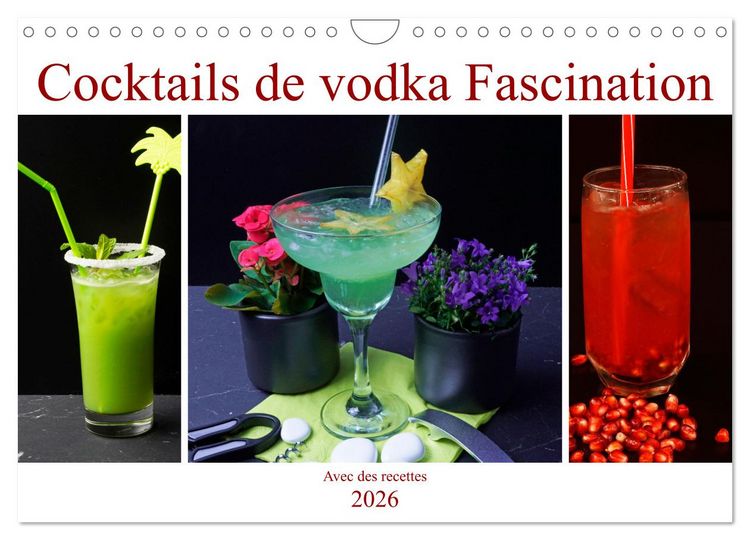 Produktbild: Cocktails de vodka Fascination (Calendrier mural 2026 DIN A4 vertical), CALVENDO calendrier mensuel