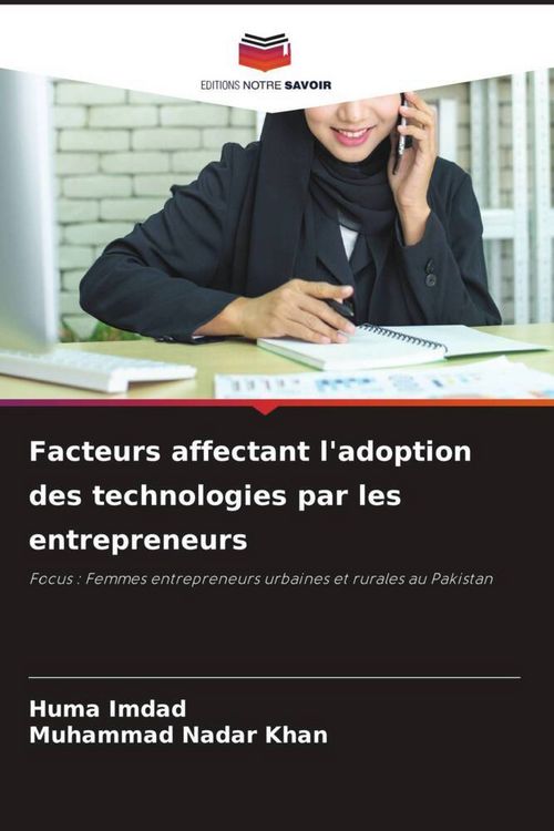 Produktbild: Facteurs affectant l'adoption des technologies par les entrepreneurs