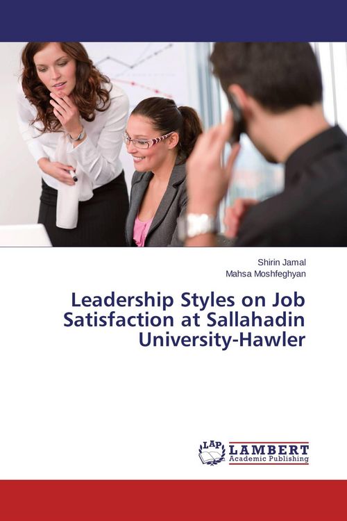 Produktbild: Leadership Styles on Job Satisfaction at Sallahadin University-Hawler