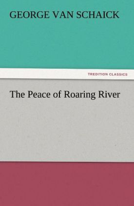 Produktbild: The Peace of Roaring River