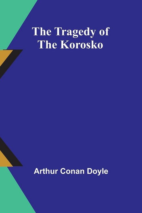 Produktbild: The Tragedy of the Korosko