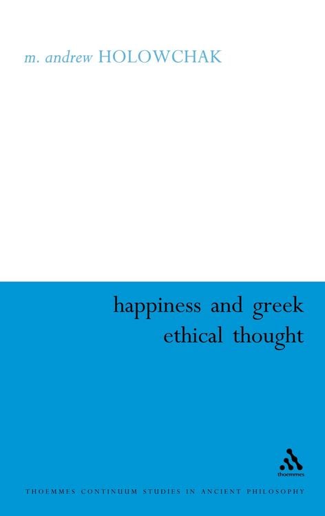 Produktbild: Happiness and Greek Ethical Thought