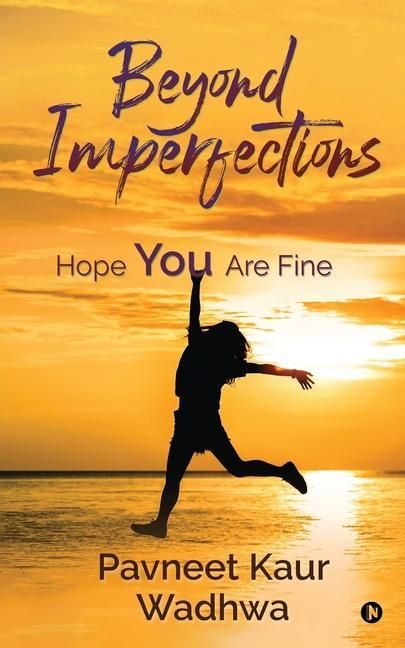 Produktbild: Beyond Imperfections: Hope You Are Fine