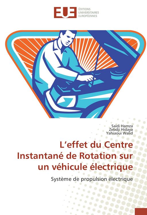 Produktbild: L'effet du Centre Instantan&eacute; de Rotation sur un v&eacute;hicule &eacute;lectrique