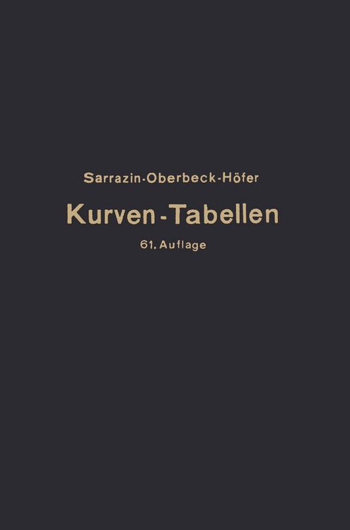 Produktbild: Taschenbuch zum Abstecken von Kreisbogen mit und ohne &Uuml;bergangsbogen f&uuml;r Eisenbahnen, Stra&szlig;en und Kan&auml;le