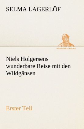 Produktbild: Niels Holgersens wunderbare Reise mit den Wildg&auml;nsen