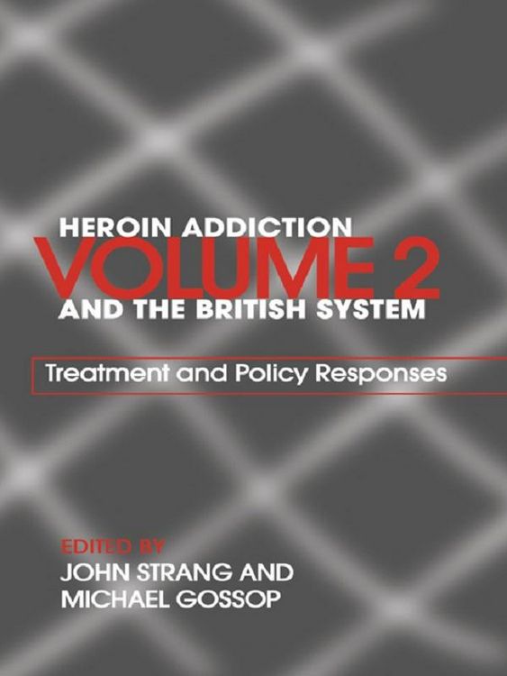 Produktbild: Heroin Addiction and The British System