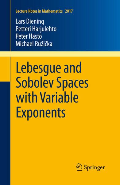 Produktbild: Lebesgue and Sobolev Spaces with Variable Exponents