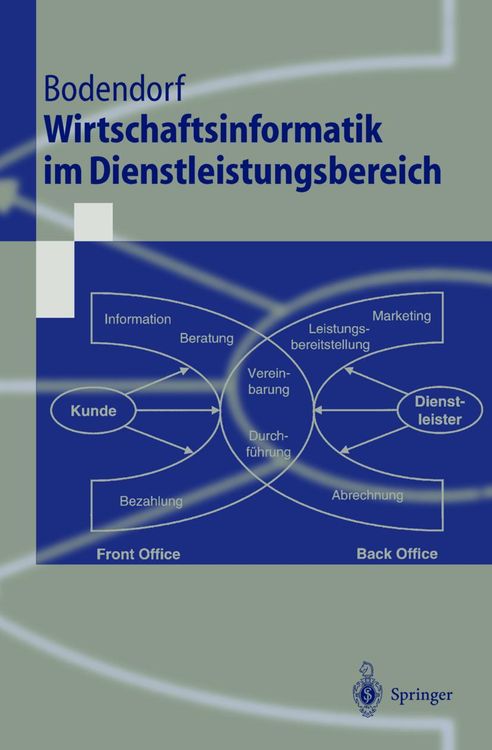 Bild vom Artikel Wirtschaftsinformatik im Dienstleistungsbereich vom Autor Freimut Bodendorf