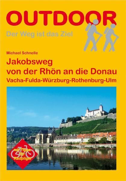 Produktbild: Jakobsweg von der Rh&ouml;n an die Donau