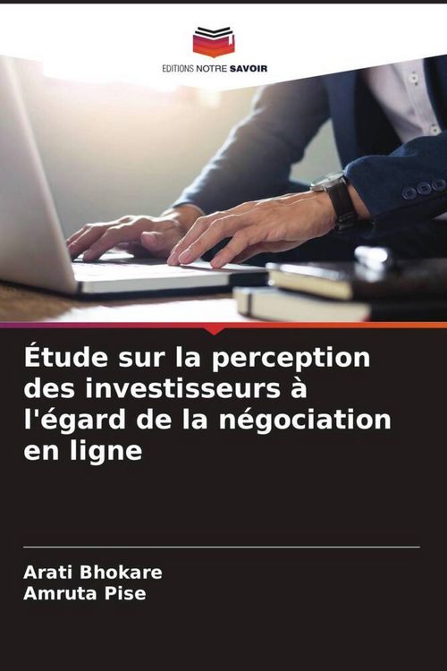 Produktbild: &Eacute;tude sur la perception des investisseurs &agrave; l'&eacute;gard de la n&eacute;gociation en ligne