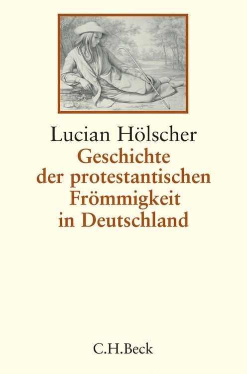 Produktbild: Geschichte der protestantischen Fr&ouml;mmigkeit in Deutschland