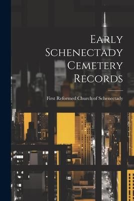 Produktbild: Early Schenectady Cemetery Records