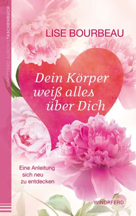 Produktbild: Dein K&ouml;rper wei&szlig; alles &uuml;ber Dich