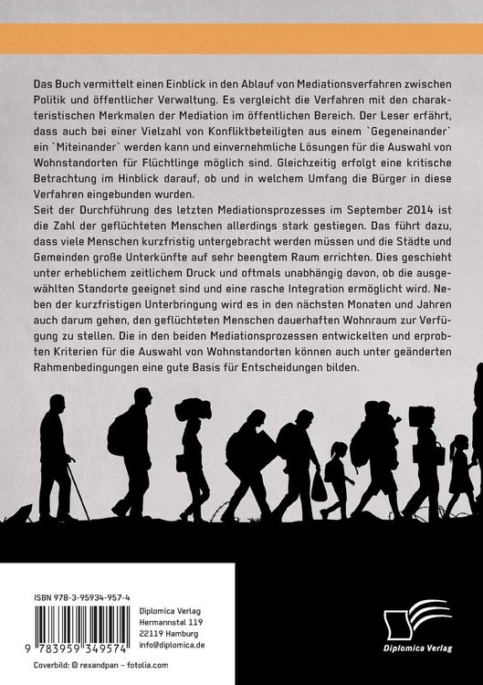 Produktbild: Wohnstandorte f&uuml;r Fl&uuml;chtlinge. Chancen und Risiken von Mediationsverfahren f&uuml;r die Auswahl von Wohnstandorten