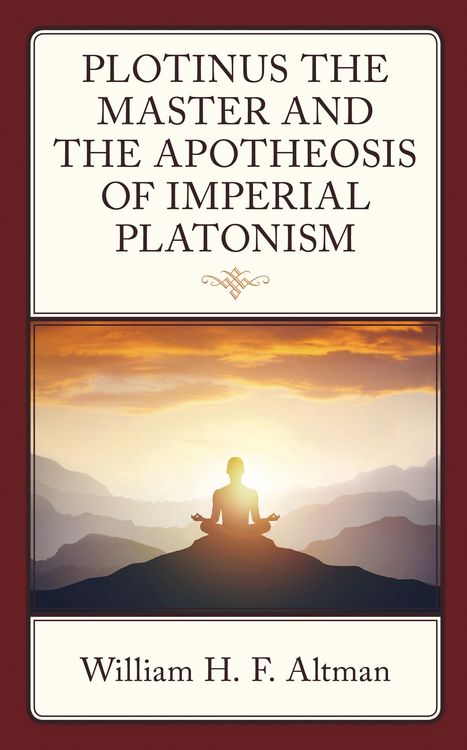 Produktbild: Plotinus the Master and the Apotheosis of Imperial Platonism