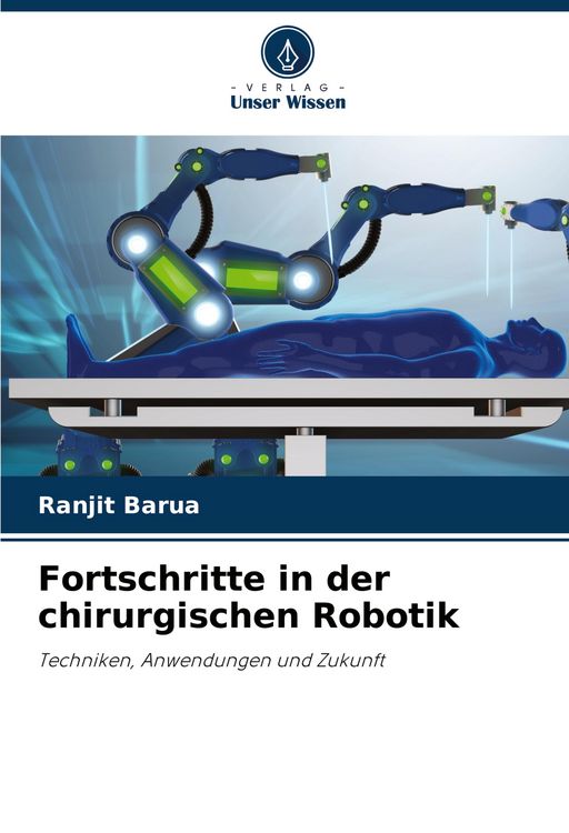 Produktbild: Fortschritte in der chirurgischen Robotik