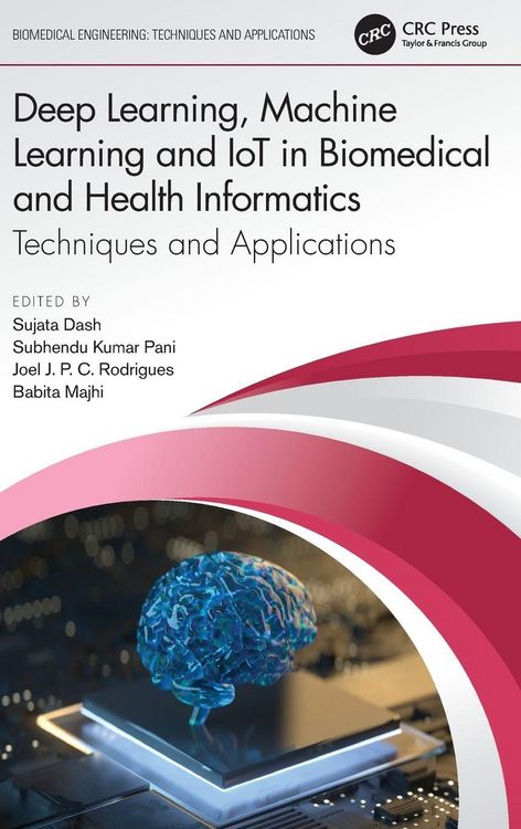 Produktbild: Deep Learning, Machine Learning and IoT in Biomedical and Health Informatics