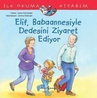 Produktbild: Elif Babaannesiyle Dedesini Ziyaret Ediyor