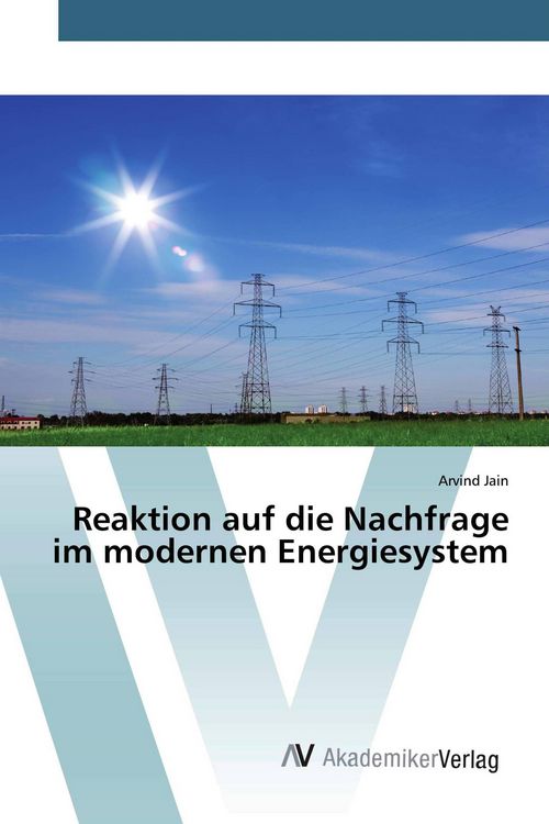 Produktbild: Reaktion auf die Nachfrage im modernen Energiesystem