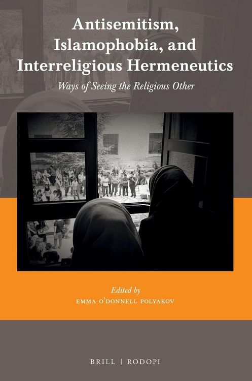Produktbild: Antisemitism, Islamophobia, and Interreligious Hermeneutics