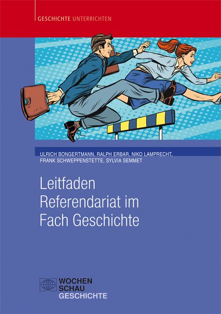 Produktbild: Leitfaden Referendariat im Fach Geschichte