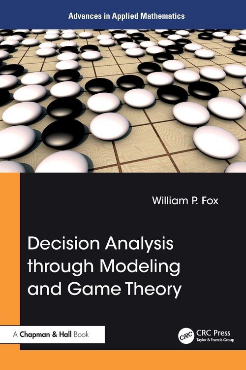 Produktbild: Decision Analysis through Modeling and Game Theory