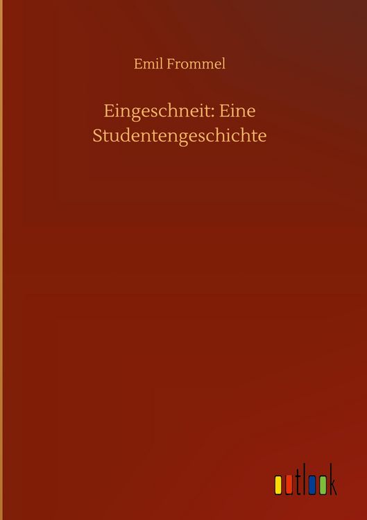 Produktbild: Eingeschneit: Eine Studentengeschichte