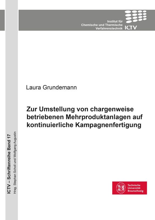 Produktbild: Zur Umstellung von chargenweise betriebenen Mehrproduktanlagen auf kontinuierliche Kampagnenfertigung