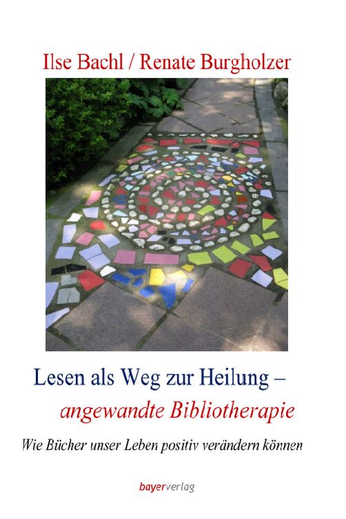 Produktbild: Lesen als Weg zur Heilung &ndash; angewandte Bibliotherapie
